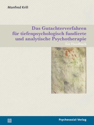 cover image of Das Gutachterverfahren für tiefenpsychologisch fundierte und analytische Psychotherapie